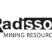 Radisson Announces Positive Metallurgical Study at O’Brien and Provides Update on Milling Assessment at IAMGOLD’s Doyon-Westwood Complex