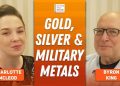Byron King: Gold, Silver Upside “Wide Open,” Hard Assets Heating Up